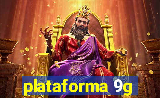 plataforma 9g